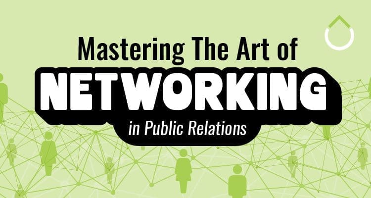 Networking in public relations to fuel professional growth. Learn effective communication, access resources, and connect with the right people.