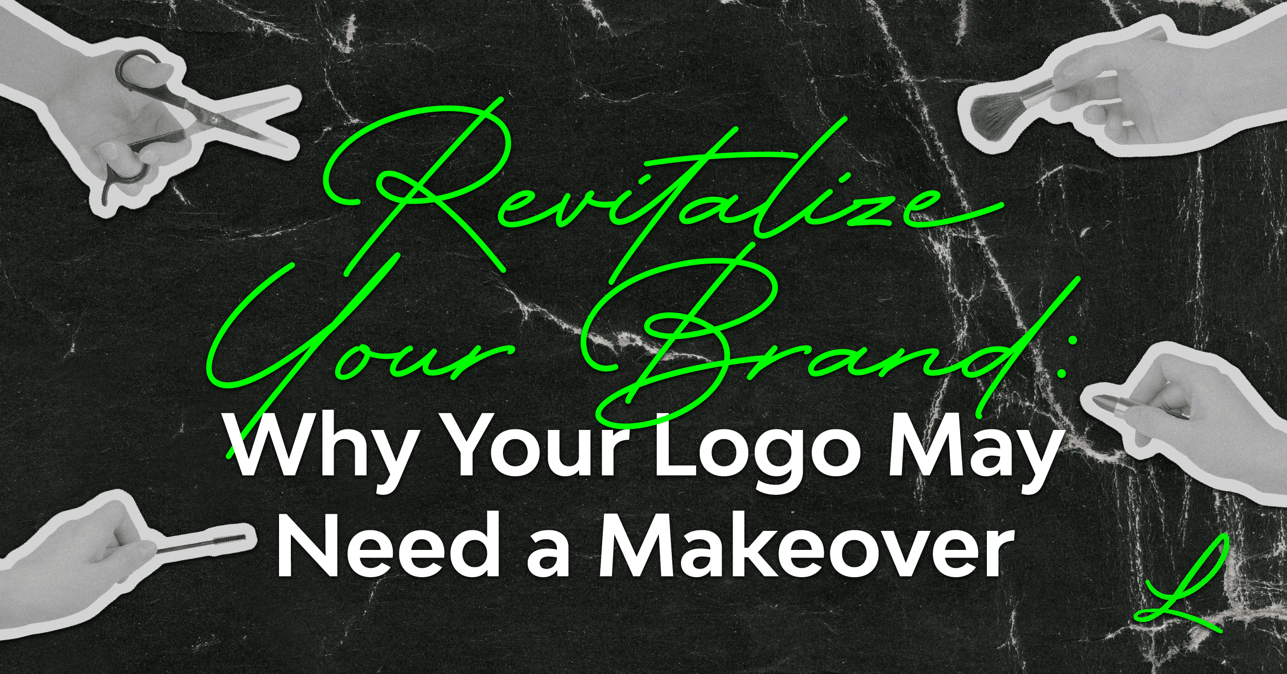 Why Your Logo Needs a Makeover Hero Image